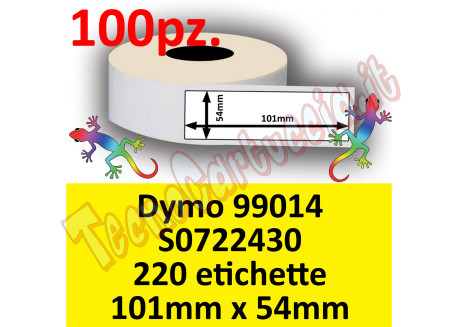 Etichette per Dymo 99014 S0722430 101x54mm Perm 220et (min 100pz)